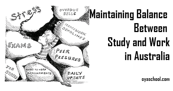 Maintaining Balance Between Study and Work in Australia