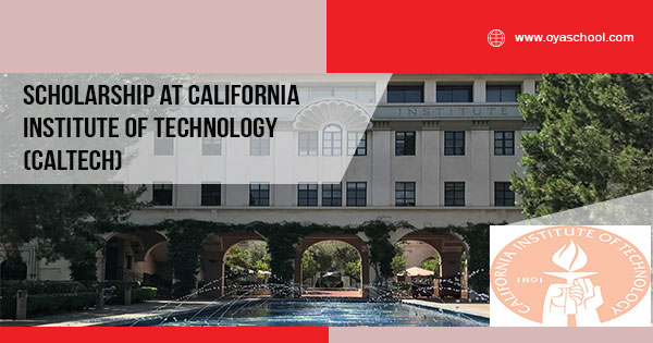 Scholarship at California Institute of Technology (CalTech)