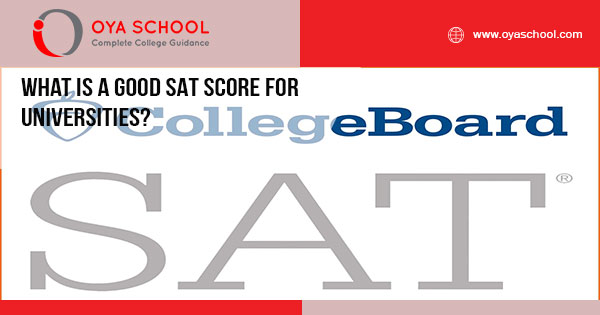 What is a good SAT score for universities?