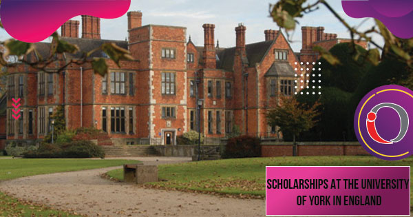 Scholarships at the University of York in England