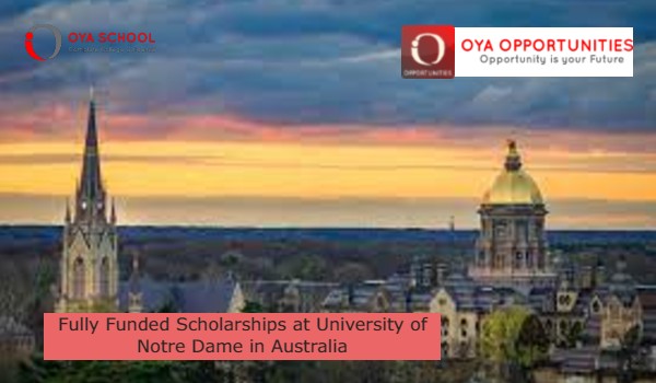 Fully Funded Scholarships at University of Notre Dame in Australia